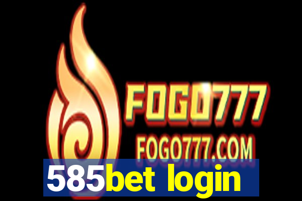 585bet login